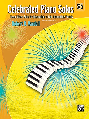 Beispielbild fr Celebrated Piano Solos, Bk 5: Seven Diverse Solos for Intermediate to Late Intermediate Pianists (Celebrated, Bk 5) zum Verkauf von Wonder Book