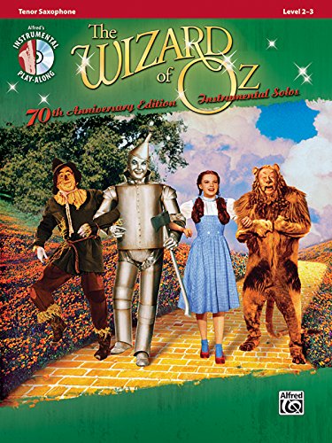 Imagen de archivo de Wizard of Oz Instrumental Solos: Tenor Sax, Book & CD (Pop Instrumental Solos Series) a la venta por Magers and Quinn Booksellers