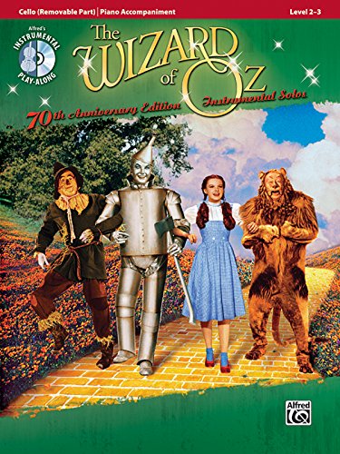 Stock image for The Wizard of Oz Instrumental Solos for Strings: Cello, Book & CD (Pop Instrumental Solo Series) for sale by Magers and Quinn Booksellers