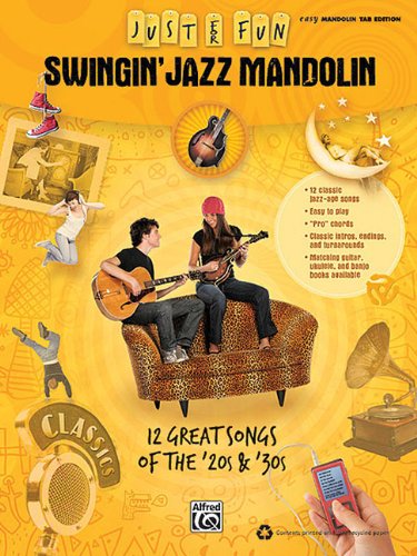 Imagen de archivo de Just for Fun: Swingin' Jazz Mandolin (Just for Fun (Alfred)) a la venta por WorldofBooks