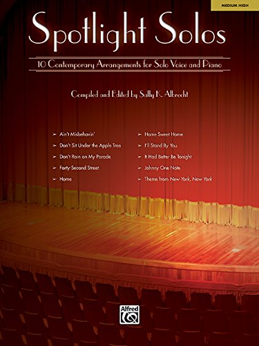 Beispielbild fr Spotlight Solos: 10 Contemporary Arrangements for Solo Voice and Piano (High Voice) zum Verkauf von Magers and Quinn Booksellers