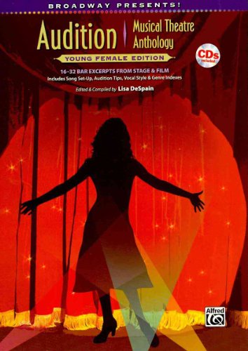 9780739066089: Broadway presents! young female edition +cd: 16-32 Bar Excerpts from Stage & Film: Includes Song Set-up & Audition Tips, Vocal Style & Genre Indexes