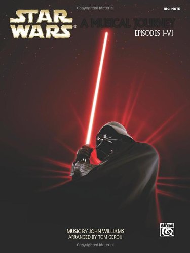 9780739066508: Star Wars: A Musical Journey: Episodes I-VI (Big Note)