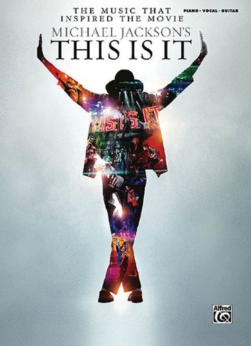 Stock image for The Music That Inspired The Movie Michael Jackson's This Is It Piano/Vocal/Guitar for sale by SecondSale