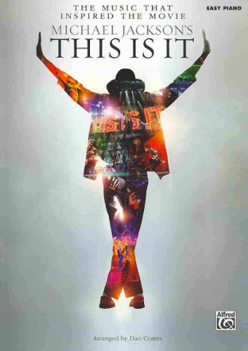 9780739067048: Michael Jackson's This Is It: The Music That Inspired the Movie: Easy Piano