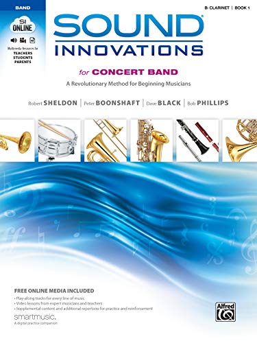 9780739067253: Various composers sound innovations book 1 concert band clarinet part: A Revolutionary Method for Beginning Musicians (B-Flat Clarinet), Book & Online Media