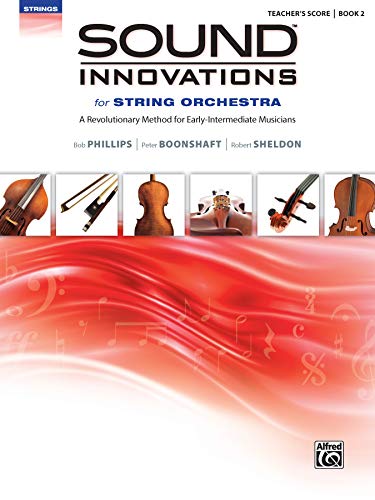 Immagine dell'editore per Sound Innovations for String Orchestra, Bk 2: A Revolutionary Method for Early-Intermediate Musicians (Conductor's Score), Score venduto da Magers and Quinn Booksellers