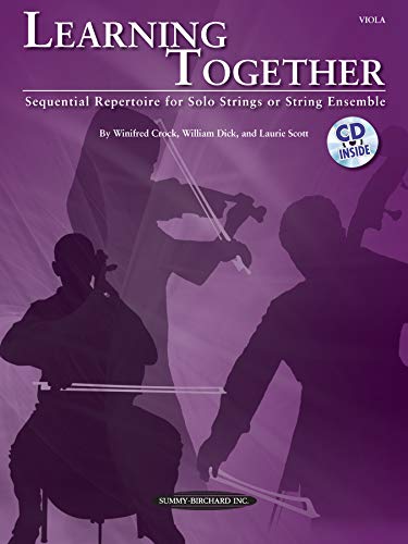 Beispielbild fr Learning Together: Sequential Repertoire for Solo Strings or String Ensemble (Viola), Book & CD zum Verkauf von Buchpark