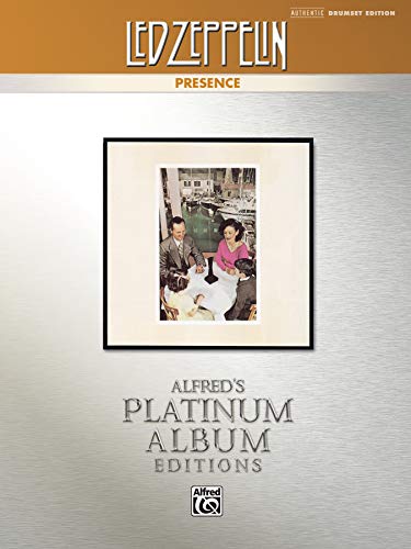 Beispielbild fr Led Zeppelin -- Presence Platinum Drums: Drum Transcriptions (Alfred's Platinum Album Editions) zum Verkauf von Magers and Quinn Booksellers