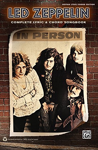 Led Zeppelin -- Complete Lyric & Chord Songbook (9780739069073) by Led Zeppelin