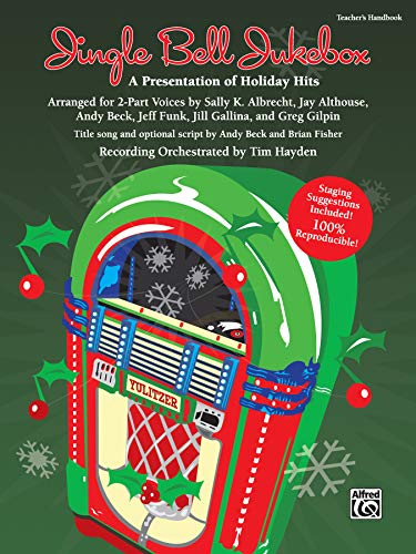 Imagen de archivo de Jingle Bell Jukebox: A Presentation of Holiday Hits Arranged for 2-part Voices a la venta por Revaluation Books