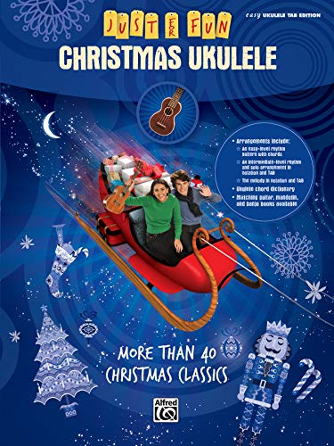 Beispielbild fr Just for Fun -- Christmas Ukulele: More Than 40 Christmas Classics zum Verkauf von WorldofBooks