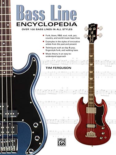 Stock image for Bass Line Encyclopedia: Over 100 Bass Lines in All Styles for sale by ThriftBooks-Atlanta