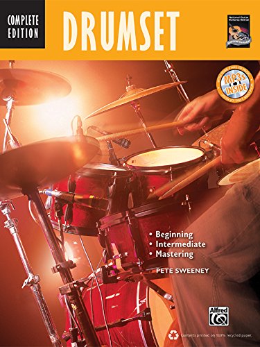 Imagen de archivo de Drumset: Beginning, Intermediate, Mastering (Book CD) (Complete Method) a la venta por Zoom Books Company