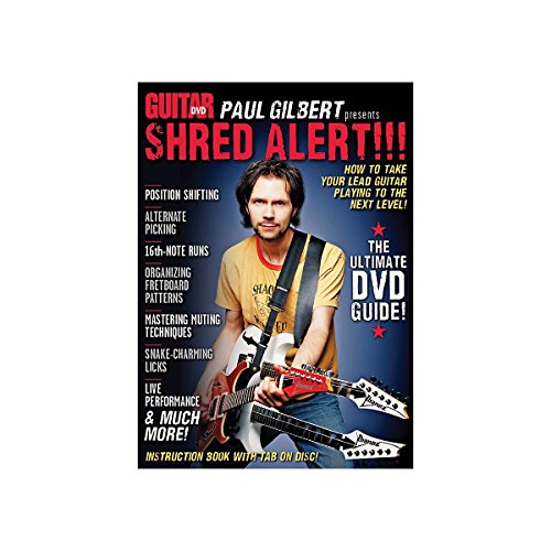 Guitar World -- Paul Gilbert Presents Shred Alert!: How to Take Your Lead Guitar Playing to the Next Level! (9780739073094) by [???]
