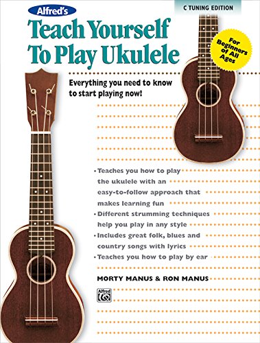 Beispielbild fr Alfred's Teach Yourself to Play Ukulele, C-Tuning : Everything You Need to Know to Start Playing Now!, Book, CD and DVD in Case zum Verkauf von Better World Books