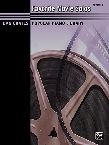 9780739074114: Coates Popular Piano Library: Favorite Movie Solos (Dan Coates Popular Piano Library)
