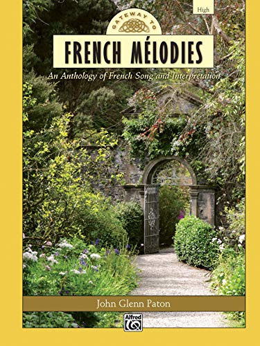 9780739074121: Gateway to French Mlodies: High Voice, Comb Bound Book & CD (Gateway Series) (French Edition)