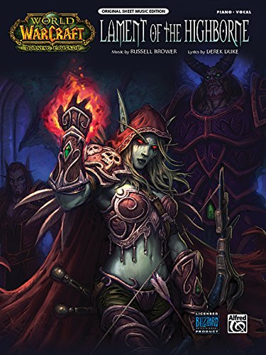 9780739074947: Lament of the Highbourne (from World of Warcraft, The Burning Crusade) PVG