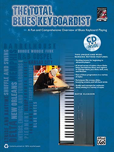 Beispielbild fr The Total Blues Keyboardist with CD: A Fun and Comprehensive Overview of Blues Keyboard Playing (Total Keyboardist) zum Verkauf von WorldofBooks