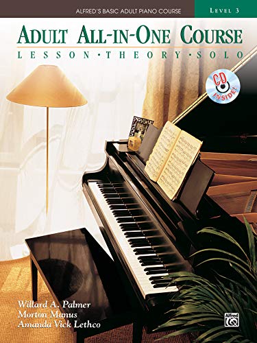 9780739075340: Alfred adult all in one 3 pf bk/cd +cd: Lesson Theory Solo : Level 3 (Alfred's Basic Adult Piano Course, Level 3)