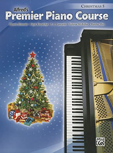 9780739075531: Premier piano course christmas 5 piano book: Christmas Book 5
