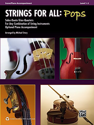 Imagen de archivo de Strings for All -- Solo-Duet-Trio-Quartet with Optional Piano Accompaniment: Score/Piano Acc. (For All Series) a la venta por PlumCircle