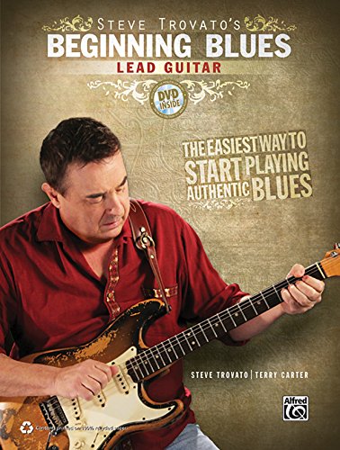Stock image for Steve Trovato's Beginning Blues Lead Guitar [With DVD] for sale by ThriftBooks-Dallas