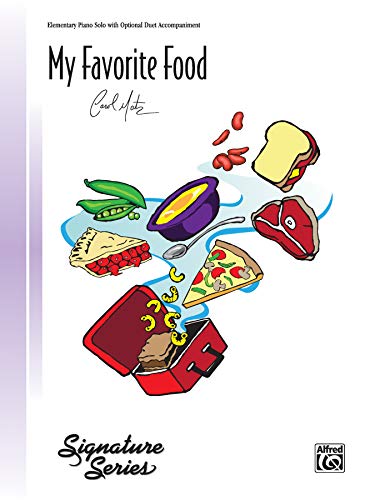 My Favorite Food: Sheet (Signature Series) (9780739077191) by [???]