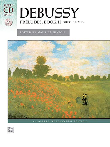 9780739077573: Debussy preludes book 2 hinson pf bk/cd +cd (Alfred Masterwork Edition)