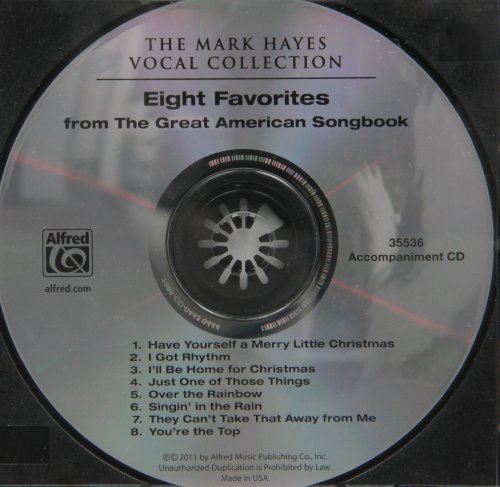 The Mark Hayes Vocal Collection: Eight Favorite Duets and Eight Favorite Solos from the Great American Songbook (9780739078426) by Hayes, Mark