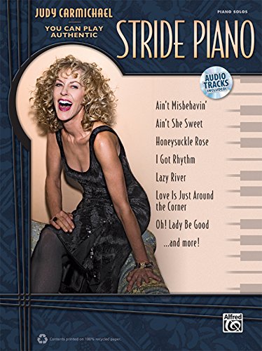 Beispielbild fr Judy Carmichael -- You Can Play Authentic Stride Piano: Book CD zum Verkauf von Front Cover Books