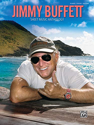 Stock image for Jimmy Buffett Sheet Music Anthology: Piano/Vocal/Guitar for sale by ThriftBooks-Atlanta