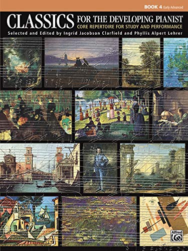 9780739078976: Classics for the Developing Pianist, Bk 4: Core Repertoire for Study and Performance