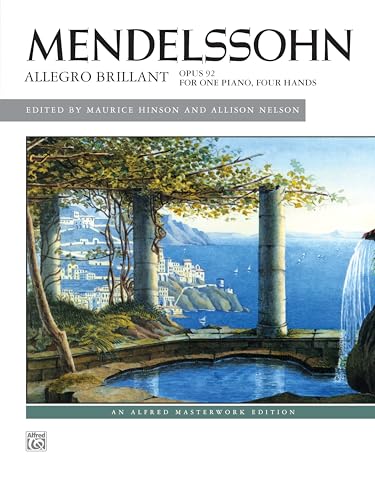 Stock image for Mendelssohn: Allegro Brillant: Opus 92 for One Piano, Four Hands for sale by Revaluation Books