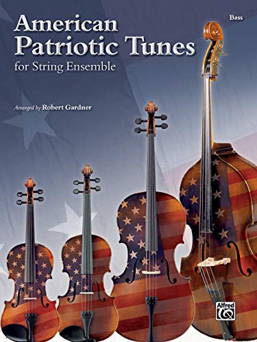 American Patriotic Tunes for String Ensemble: Bass (9780739079249) by [???]