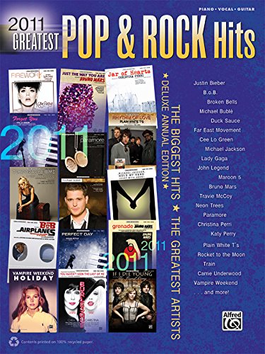 Imagen de archivo de 2011 Greatest Pop & Rock Hits: Piano/Vocal/guitar (Greatest Hits) a la venta por HPB-Emerald