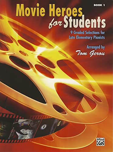 Stock image for Movie Heroes for Students, Bk 1: 9 Graded Selections for Late Elementary Pianists for sale by Jenson Books Inc