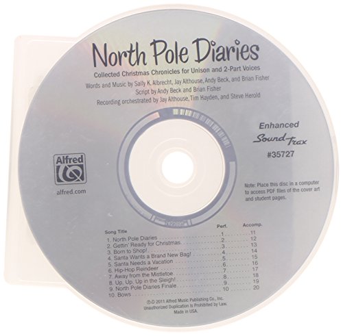 Imagen de archivo de North Pole Diaries : Collected Christmas Chronicles for Unison and 2-part Voices (Soundtrax) a la venta por GreatBookPrices