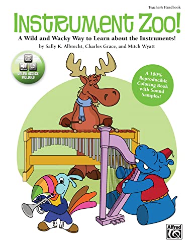 Stock image for Instrument Zoo!: A Wild and Wacky Way to Learn about the Instruments! A Reproducible Coloring Book with Sound Samples, Book & Enhanced CD for sale by HPB-Emerald
