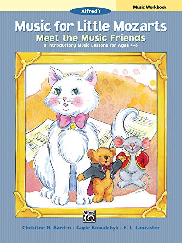 Imagen de archivo de Music for Little Mozarts Meet the Music Friends : 5 Introductory Music Lessons for Ages 4--6 (Student Book) a la venta por Better World Books