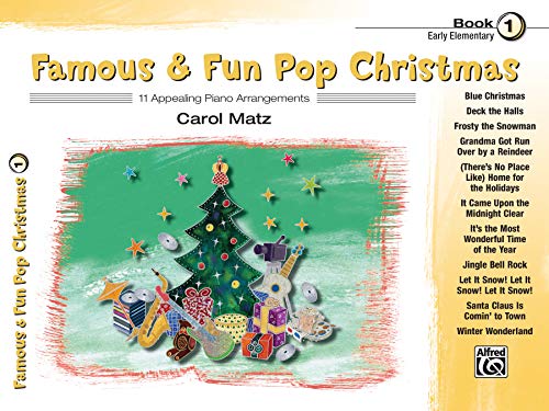 Imagen de archivo de Famous & Fun Pop Christmas, Bk 1: 11 Appealing Piano Arrangements (Famous & Fun, Bk 1) a la venta por Jenson Books Inc