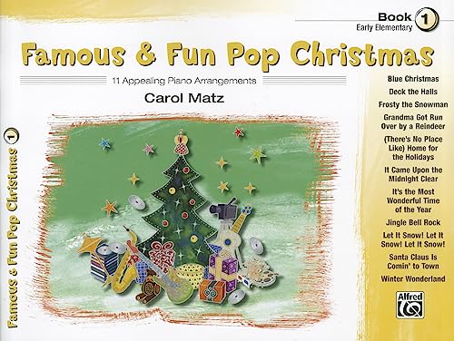 Stock image for Famous & Fun Pop Christmas, Bk 1: 11 Appealing Piano Arrangements (Famous & Fun, Bk 1) for sale by Jenson Books Inc