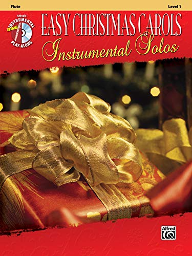 9780739083932: Easy christmas carols flute book/cd +cd: Flute: Level 1 (Alfred's Easy Christmas Carols Instrumental Solos)