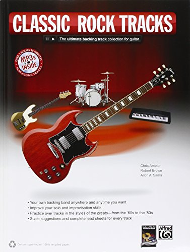 Rock Guitar Tracks: The Ultimate Backing Track Collection for Guitar, Book & MP3 CD (9780739086032) by Amelar, Chris; Brown, Robert; Sams, Allon A.
