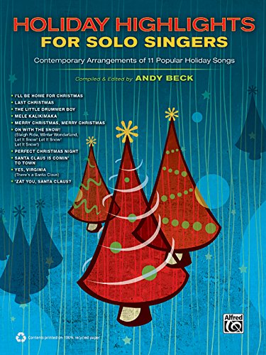 Beispielbild fr Holiday Highlights for Solo Singers: 10 Contemporary Arrangements of Popular Holiday Songs zum Verkauf von Magers and Quinn Booksellers