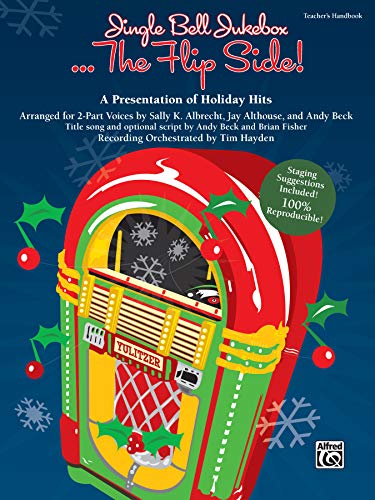 9780739088760: Jingle Bell Jukebox . . . the Flip Side!: A Presentation of Holiday Hits Arranged for 2-part Voices