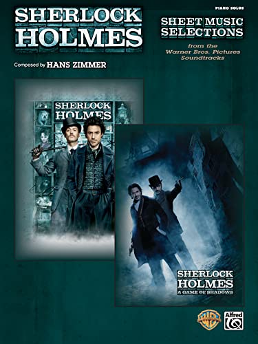 9780739088838: Sherlock Holmes -- Sheet Music Selections from the Warner Bros. Pictures Soundtracks: Sherlock Holmes and Sherlock Holmes - A Game of Shadows