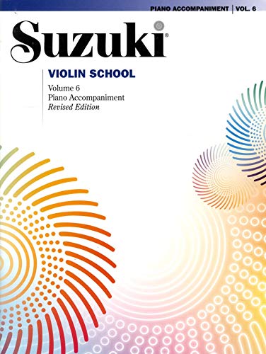 Imagen de archivo de Suzuki Violin School, Vol 6: Piano Acc. a la venta por Goodwill of Colorado