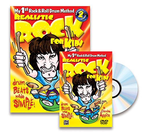 Imagen de archivo de Realistic Rock for Kids (My 1st Rock & Roll Drum Method): Drum Beats Made Simple!, Book, 2 CDs, & DV a la venta por Save With Sam